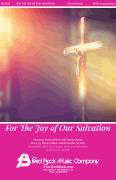 Cover icon of For The Joy Of Our Salvation sheet music for choir (SATB: soprano, alto, tenor, bass) by Patricia Mock, Richard A. Nichols and Fanny Crosby, intermediate skill level