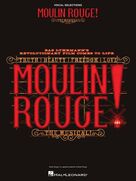 Cover icon of Sympathy For The Duke (from Moulin Rouge! The Musical) sheet music for voice and piano by Moulin Rouge! The Musical Cast, intermediate skill level