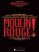 Cover icon of Only Girl In A Material World (from Moulin Rouge! The Musical) sheet music for voice and piano by Moulin Rouge! The Musical Cast, intermediate skill level