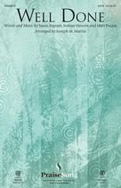 Cover icon of Well Done (arr. Joseph M. Martin) (COMPLETE) sheet music for orchestra/band by Joseph M. Martin, Jason Ingram, Joshua Havens, Matt Fuqua and The Afters, intermediate skill level