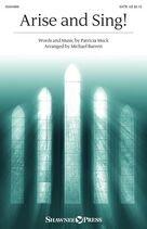 Cover icon of Arise And Sing (arr. Michael Barrett) sheet music for choir (SATB: soprano, alto, tenor, bass) by Patricia Mock and Michael Barrett, intermediate skill level