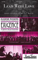 Cover icon of Lead With Love sheet music for choir (SATB: soprano, alto, tenor, bass) by Melanie DeMore, intermediate skill level