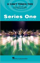 Cover icon of U Can't Touch This (arr. Paul Murtha) (COMPLETE) sheet music for marching band by Paul Murtha, Alonzo Miller, MC Hammer and Rick James, intermediate skill level