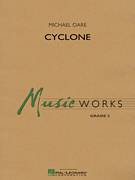 Cover icon of Cyclone (COMPLETE) sheet music for concert band by Michael Oare, intermediate skill level