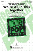 Cover icon of We're All In This Together (from High School Musical: The Musical: The Series) (arr. Mac Huff) sheet music for choir (3-Part Mixed) by Cast of High School Musical: The Musical: The Series, Mac Huff, Matthew Gerrard and Robbie Nevil, intermediate skill level
