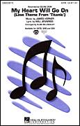 Cover icon of My Heart Will Go On (Love Theme From 'Titanic') (arr. Alan Billingsley) sheet music for choir (SATB: soprano, alto, tenor, bass) by Celine Dion, Alan Billingsley, James Horner and Will Jennings, intermediate skill level