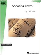 Cover icon of Sonatina Bravo sheet music for piano solo (elementary) by Carol Klose and Miscellaneous, beginner piano (elementary)