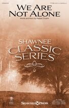 Cover icon of We Are Not Alone sheet music for choir (TTBB: tenor, bass) by Pepper Choplin, intermediate skill level