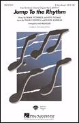 Cover icon of Jump To The Rhythm (from Jump In!) (arr. Alan Billingsley) sheet music for choir (3-Part Mixed) by Jordan Pruitt, Alan Billingsley, Frank Fitzpatrick, Keith Thomas and Robyn Johnson, intermediate skill level
