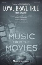 Cover icon of Loyal Brave True (from Mulan) (arr. Mark Brymer) sheet music for choir (SSA: soprano, alto) by Christina Aguilera, Mark Brymer, Billy Crabtree, Harry Gregson-Williams, Jamie Hartman and Rosi Golan, intermediate skill level