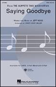 Cover icon of Saying Goodbye (from The Muppets Take Manhattan) (arr. Cristi Cary Miller) sheet music for choir (SATB: soprano, alto, tenor, bass) by Jeff Moss and Cristi Cary Miller, intermediate skill level