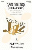 Cover icon of Fly Me To The Moon (In Other Words) (arr. Roger Emerson) sheet music for choir (2-Part) by Bart Howard, Roger Emerson, Frank Sinatra and Tony Bennett, wedding score, intermediate duet