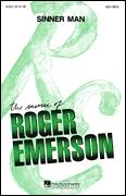 Cover icon of Sinner Man (arr. Roger Emerson) sheet music for choir (3-Part Mixed)  and Roger Emerson, intermediate skill level