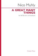 Cover icon of A Great Many Things sheet music for choir (SATB: soprano, alto, tenor, bass) by Nico Muhly and Elinore Pruitt Stewart, intermediate skill level