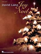Cover icon of Joy Noel Prelude sheet music for piano solo by David Lanz, intermediate skill level
