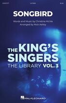 Cover icon of Songbird (arr. Nick Ashby) sheet music for choir (SATB: soprano, alto, tenor, bass) by The King's Singers, Nick Ashby, Fleetwood Mac and Christine McVie, intermediate skill level