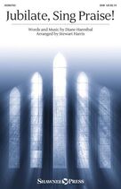 Cover icon of Jubilate, Sing Praise! (arr. Stewart Harris) sheet music for choir (SAB: soprano, alto, bass) by Diane Hannibal and Stewart Harris, intermediate skill level