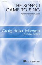 Cover icon of The Song I Came To Sing sheet music for choir (2-Part) by Craig Hella Johnson, intermediate duet