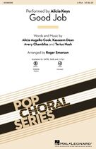 Cover icon of Good Job (arr. Roger Emerson) sheet music for choir (2-Part) by Alicia Keys, Roger Emerson, Alicia Augello-Cook, Avery Chambliss, Kasseem Dean and Terius Nash, intermediate duet
