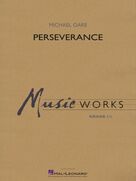 Cover icon of Perseverance (COMPLETE) sheet music for concert band by Michael Oare, intermediate skill level