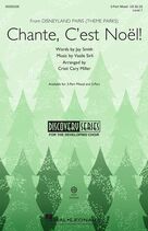Cover icon of Chante, C'est Noel! (from Disneyland Paris - Theme Parks) (arr. Cristi Cary Miller) sheet music for choir (3-Part Mixed) by Jay Smith & Vasile Sirli, Cristi Cary Miller, Vasile Sirli and Jay Smith, intermediate skill level