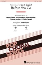 Cover icon of Before You Go (arr. Mark Brymer) sheet music for choir (SSA: soprano, alto) by Lewis Capaldi, Mark Brymer, Benjamin Kohn, Peter Kelleher, Philip Plested and Thomas Barnes, intermediate skill level