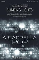 Cover icon of Blinding Lights (arr. Mark Brymer) sheet music for choir (SSA: soprano, alto) by Pentatonix, Mark Brymer, The Weeknd, Abel Tesfaye, Ahmad Balshe, Jason Quenneville, Max Martin and Oscar Holter, intermediate skill level