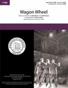 Cover icon of Wagon Wheel (arr. Aaron Dale) sheet music for choir (TTBB: tenor, bass) by OC Times, Aaron Dale, Bob Dylan and Ketch Secor, intermediate skill level