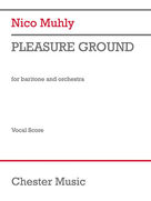 Cover icon of Pleasure Ground sheet music for voice and piano by Nico Muhly and Frederick Law Olmstead, classical score, intermediate skill level