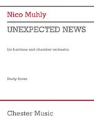 Cover icon of Unexpected News sheet music for orchestra (full score) by Nico Muhly and C.P. Cavafy, classical score, intermediate skill level