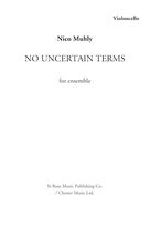 Cover icon of No Uncertain Terms sheet music for mixed ensemble (parts) by Nico Muhly, classical score, intermediate skill level