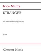 Cover icon of Stranger sheet music for string quartet (violin, viola, cello, score) by Nico Muhly, David C. Smith, Gordon H. Chang, Isaac Metzker, Judy Barrett Litoff, Rose Breci, Shelley Fisher Fishkin and Wong Ar Chong, classical score, intermediate skill level
