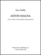 Cover icon of Aston Magna sheet music for mixed ensemble (score ands) by Nico Muhly, classical score, intermediate skill level