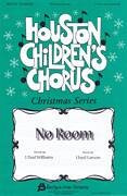 Cover icon of No Room sheet music for choir (2-Part) by J. Paul Williams and Lloyd Larson, J. Paul Williams and Lloyd Larson, intermediate duet