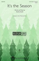 Cover icon of It's The Season sheet music for choir (3-Part Mixed) by Audrey Snyder, intermediate skill level