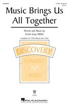 Cover icon of Music Brings Us All Together sheet music for choir (2-Part) by Cristi Cary Miller, intermediate duet