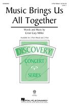 Cover icon of Music Brings Us All Together sheet music for choir (3-Part Mixed) by Cristi Cary Miller, intermediate skill level