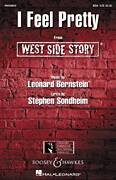 Cover icon of I Feel Pretty (from West Side Story) (arr. William Stickles) sheet music for choir (SSA: soprano, alto) by Stephen Sondheim, William Stickles and Leonard Bernstein, intermediate skill level