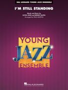 Cover icon of I'm Still Standing (arr. Paul Murtha) (COMPLETE) sheet music for jazz band by Elton John, Bernie Taupin and Paul Murtha, intermediate skill level