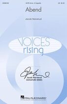 Cover icon of Abend sheet music for choir (SATB: soprano, alto, tenor, bass) by Jacob Narverud, intermediate skill level