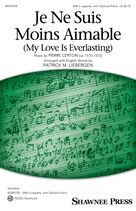 Cover icon of Je Ne Suis Moins Aimable (My Love Is Everlasting) (arr. Patrick M. Liebergen) sheet music for choir (SAB: soprano, alto, bass) by Pierre Certon and Patrick Liebergen, intermediate skill level