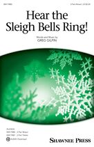 Cover icon of Hear the Sleigh Bells Ring! sheet music for choir (3-Part Mixed) by Greg Gilpin, intermediate skill level