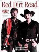 Cover icon of Red Dirt Road sheet music for voice, piano or guitar by Brooks & Dunn, Kix Brooks and Ronnie Dunn, intermediate skill level