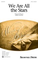 Cover icon of We Are All The Stars sheet music for choir (2-Part) by Greg Gilpin, intermediate duet