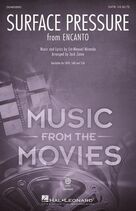 Cover icon of Surface Pressure (from Encanto) (arr. Jack Zaino) sheet music for choir (SATB: soprano, alto, tenor, bass) by Lin-Manuel Miranda and Jack Zaino, intermediate skill level