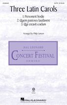 Cover icon of Three Latin Carols (Collection) sheet music for choir (SATB: soprano, alto, tenor, bass) by Philip Lawson, intermediate skill level