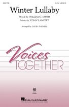 Cover icon of Winter Lullaby (arr. Laura Farnell) sheet music for choir (2-Part) by William J. Smith and Susan Lampert, Laura Farnell, Susan Lampert and William J. Smith, intermediate duet
