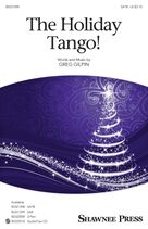 Cover icon of The Holiday Tango! (COMPLETE) sheet music for orchestra/band by Greg Gilpin, intermediate skill level