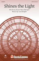 Cover icon of Shines The Light sheet music for orchestra/band (guitar) by Lee Dengler and Susan Naus Dengler, intermediate skill level