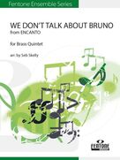 Cover icon of We Don't Talk About Bruno (from Encanto) (arr. Seb Skelly) sheet music for brass quintet (Bb trombone / euphonium b.c.) by Lin-Manuel Miranda and Seb Skelly, intermediate skill level